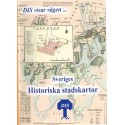 Sveriges historiska stadskartor Sveriges historiska stadskartor